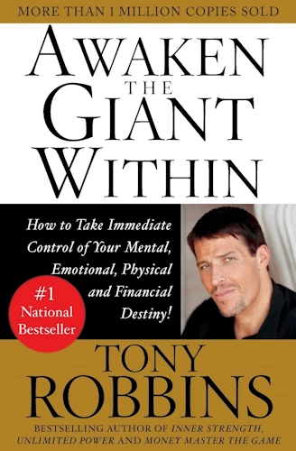Awaken the Giant Within' - Tony Robbins